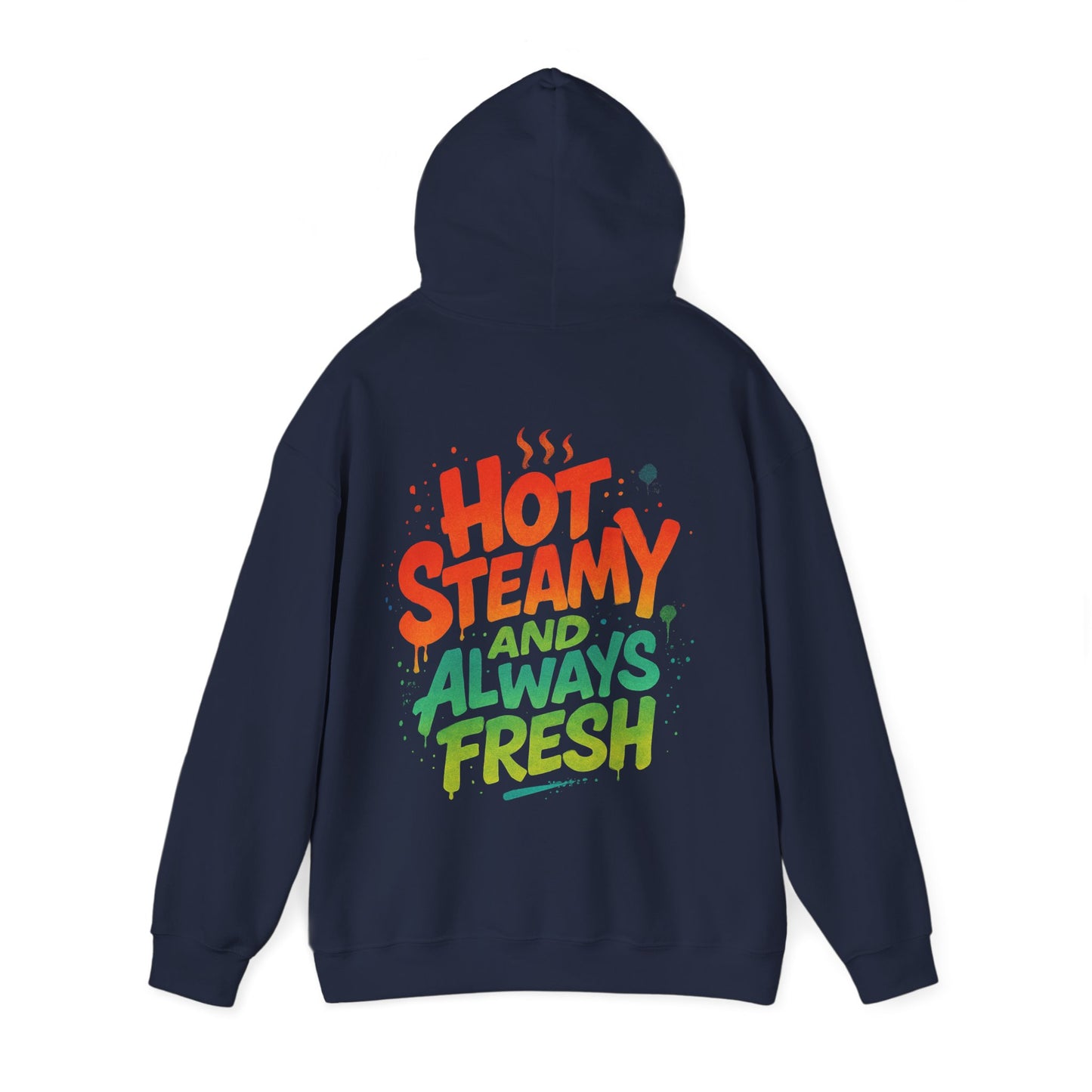 Colorful 'Hot Steamy and Always Fresh' Unisex Hoodie, Gift for Coffee Lovers, Casual Wear, Perfect for Birthdays, Chill Days
