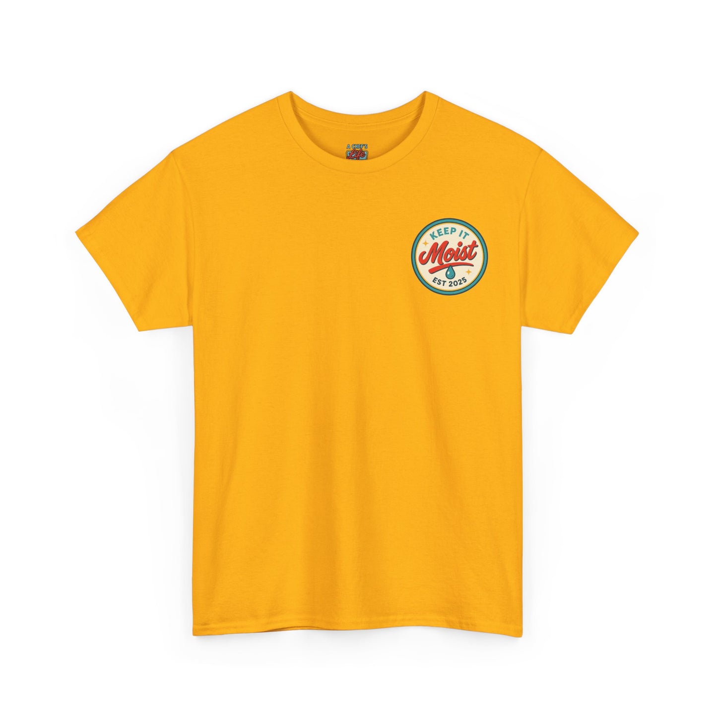 Keep It Moist Tee - Fun Unisex Jersey Shirt, Perfect for Summer Concerts, Birthdays, BBQs, Casual Wear, Gift Idea