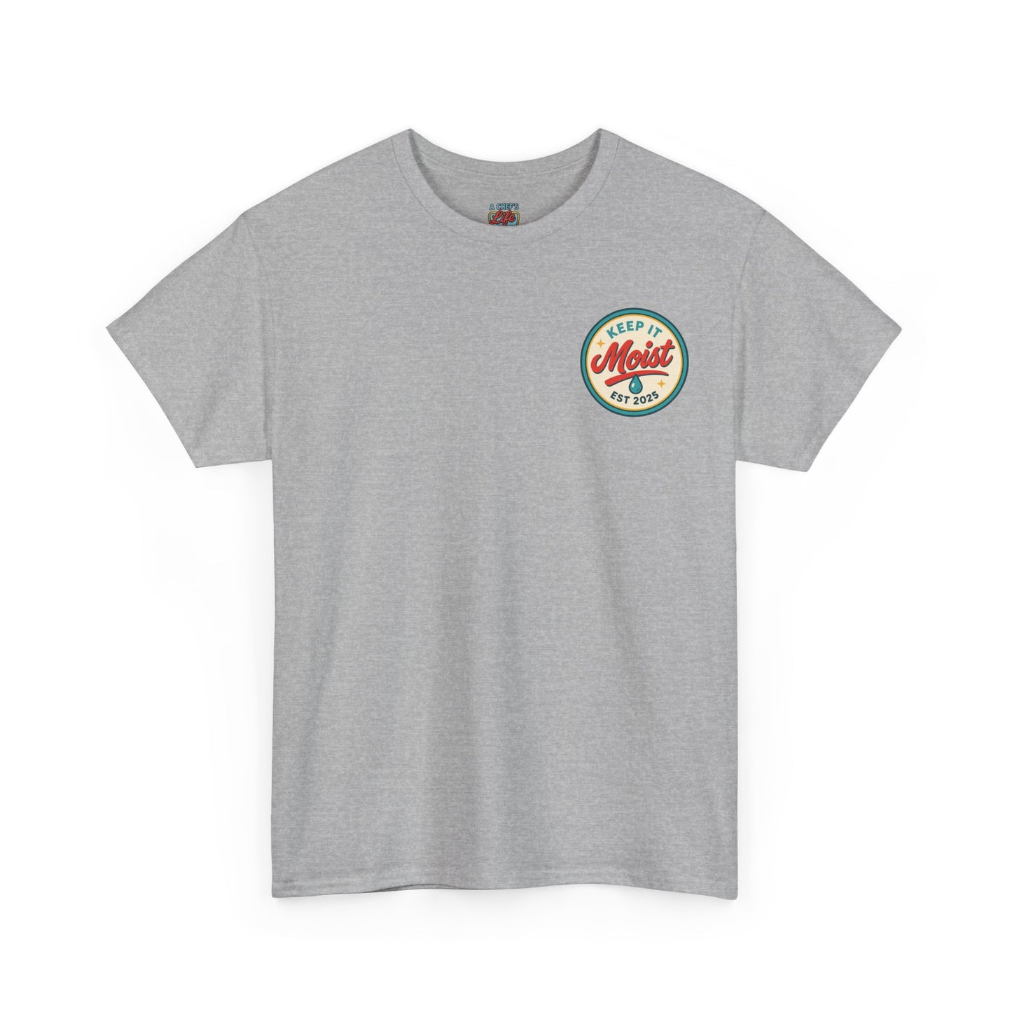 Keep It Moist Tee - Fun Unisex Jersey Shirt, Perfect for Summer Concerts, Birthdays, BBQs, Casual Wear, Gift Idea