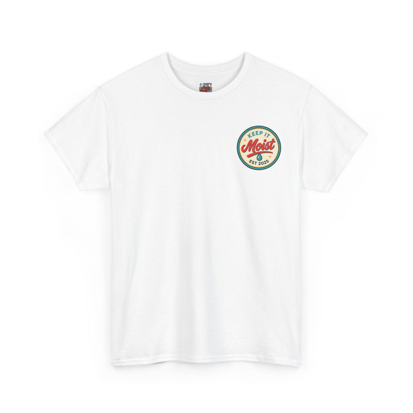 Keep It Moist Tee - Fun Unisex Jersey Shirt, Perfect for Summer Concerts, Birthdays, BBQs, Casual Wear, Gift Idea