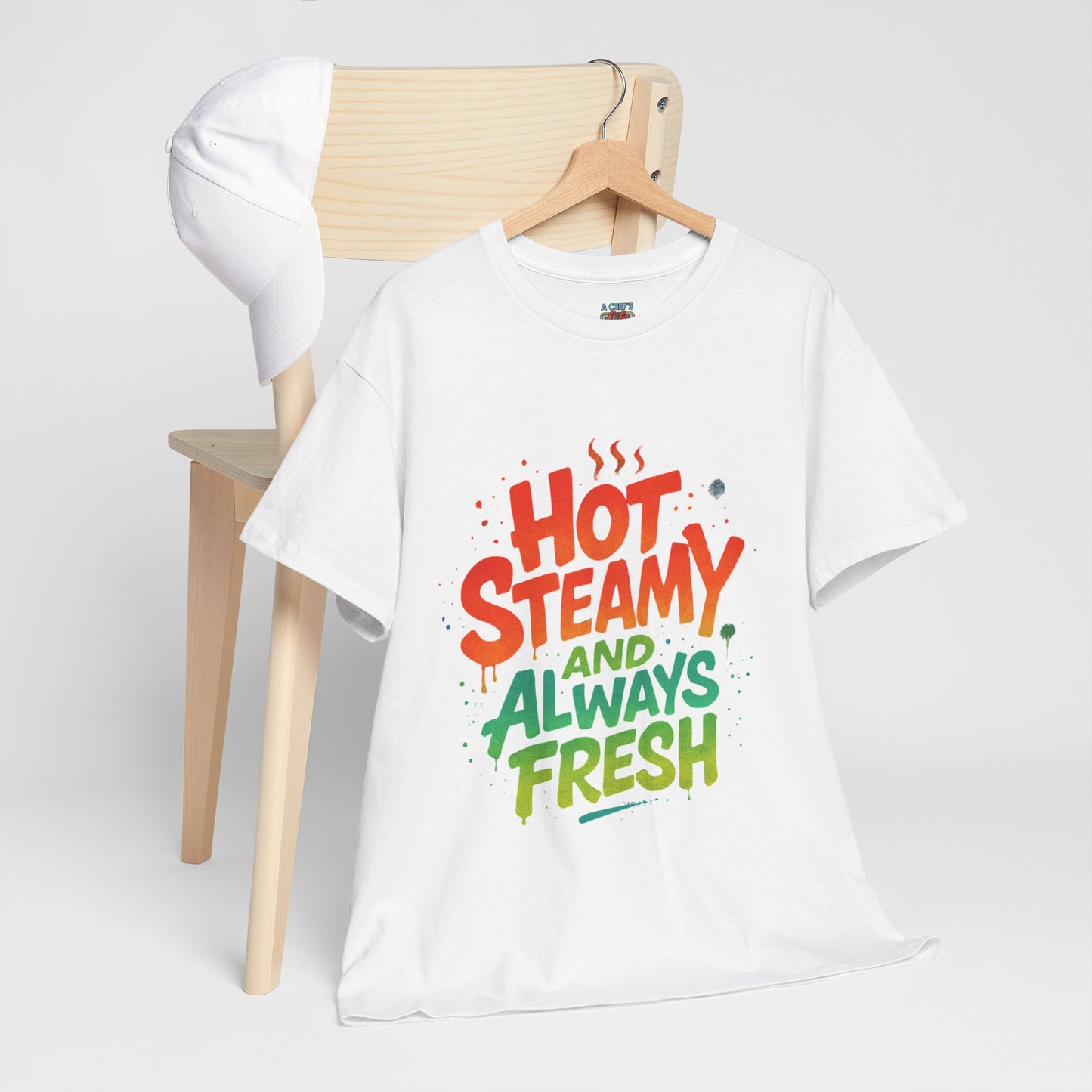 Hot Steamy and Always Fresh Tee - Fun Unisex Jersey Shirt, Casual Wear, Gift for Foodies, Unique Fashion, Summer Outing Essential