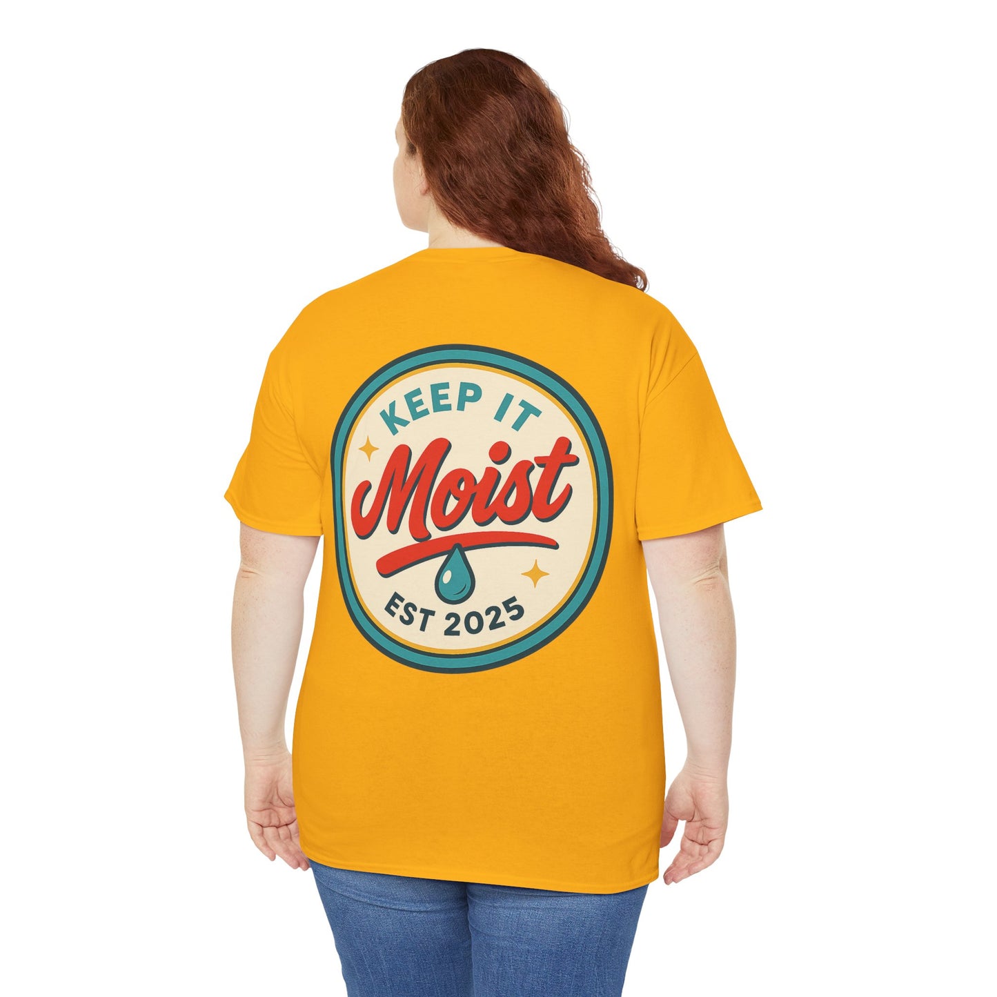 Keep It Moist Tee - Fun Unisex Jersey Shirt, Perfect for Summer Concerts, Birthdays, BBQs, Casual Wear, Gift Idea