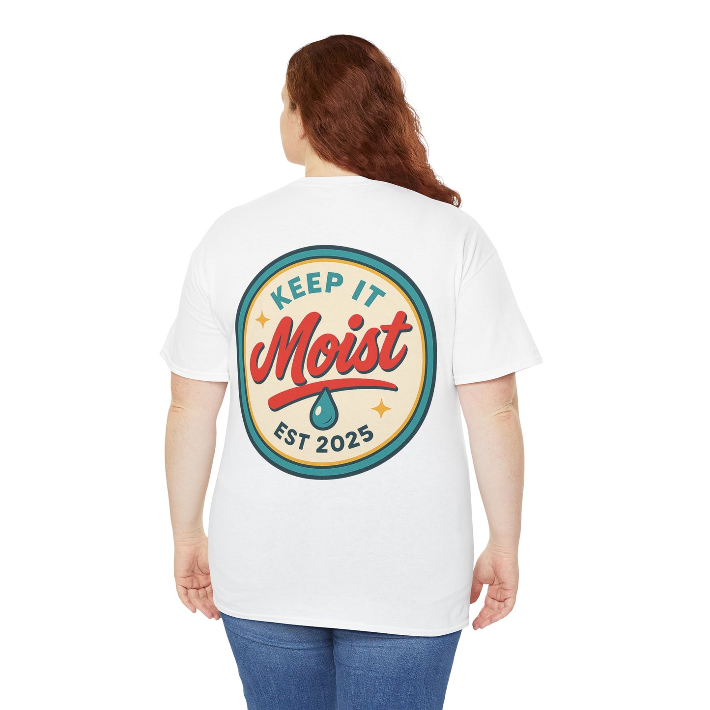 Keep It Moist Tee - Fun Unisex Jersey Shirt, Perfect for Summer Concerts, Birthdays, BBQs, Casual Wear, Gift Idea