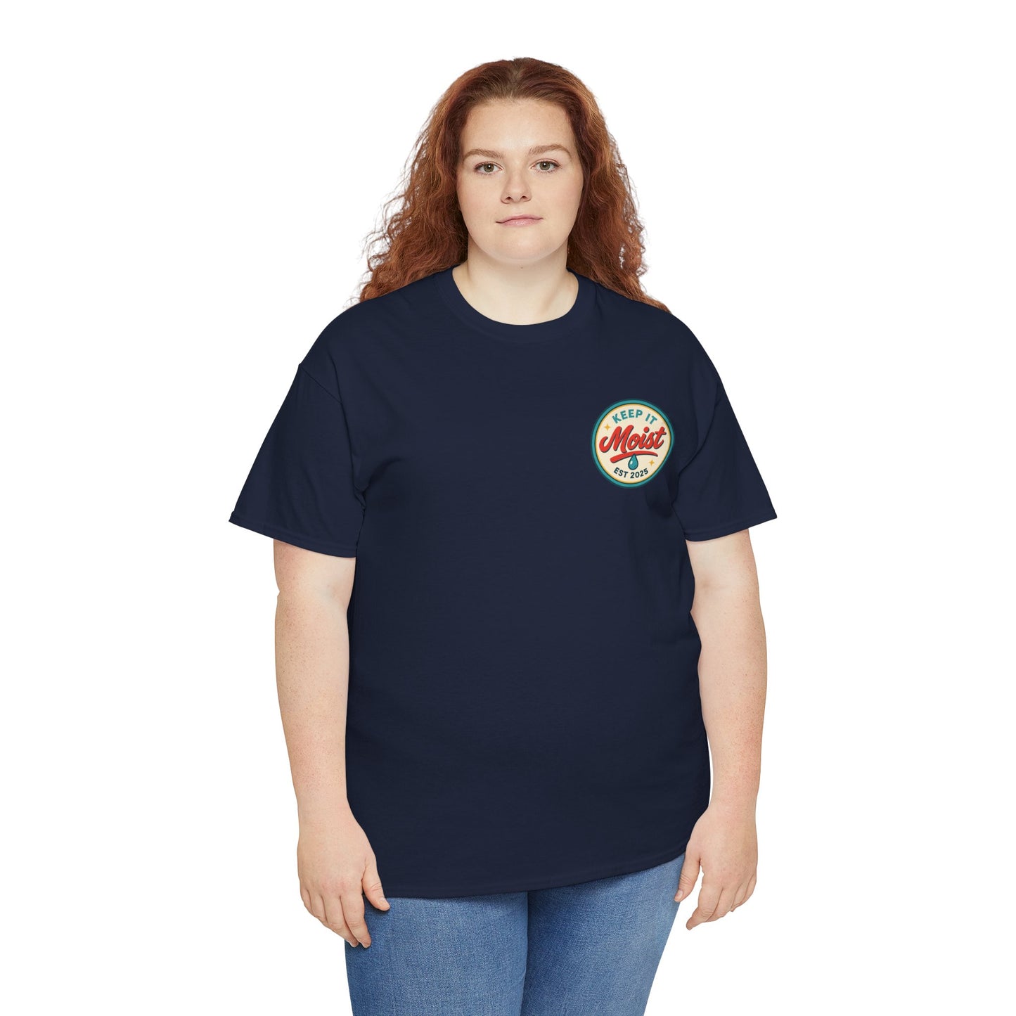 Keep It Moist Tee - Fun Unisex Jersey Shirt, Perfect for Summer Concerts, Birthdays, BBQs, Casual Wear, Gift Idea