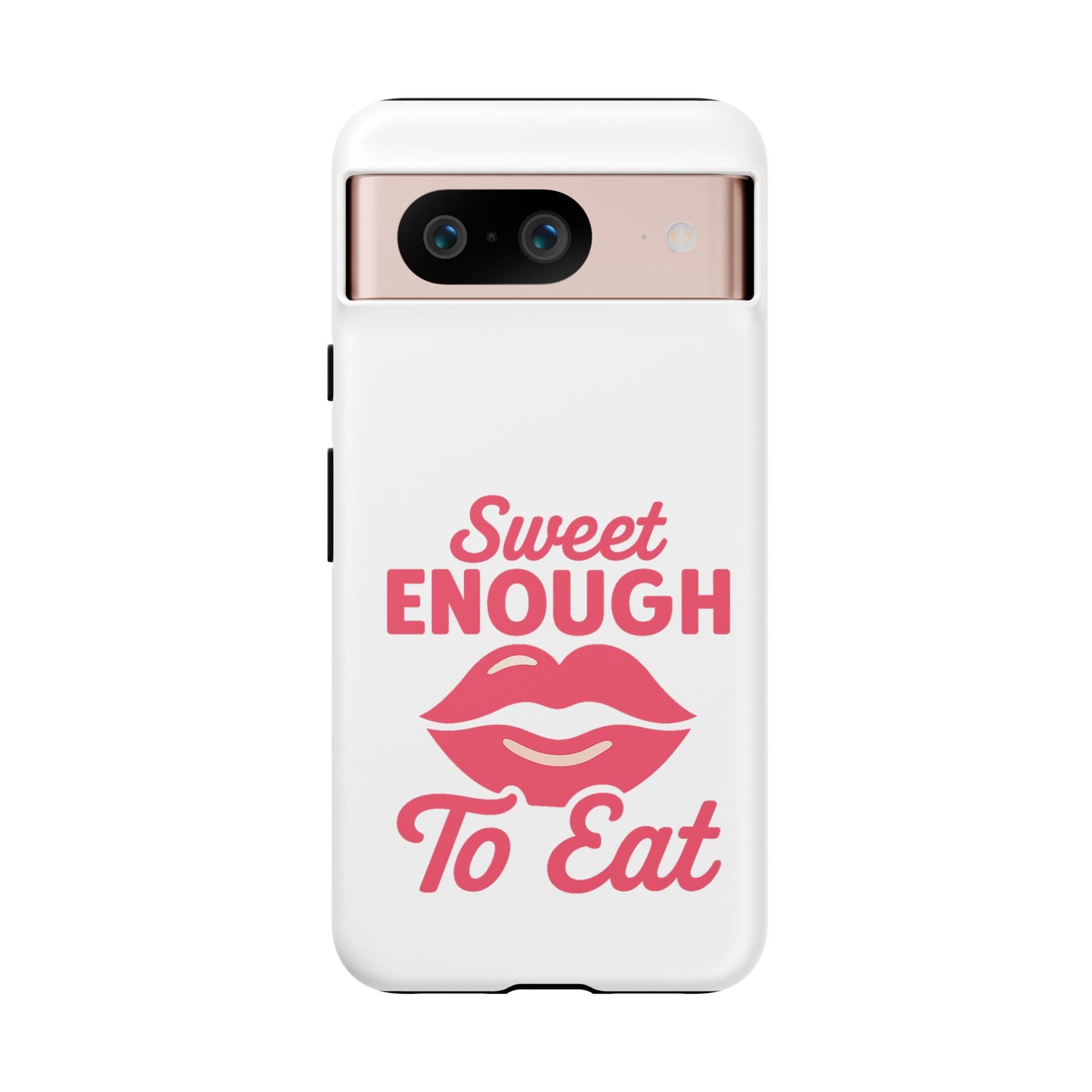 Sweet Enough Phone Case, Cute Gift for Food Lovers, Phone Accessories for Her, Fun Cell Phone Cover, Valentine’s Day Present