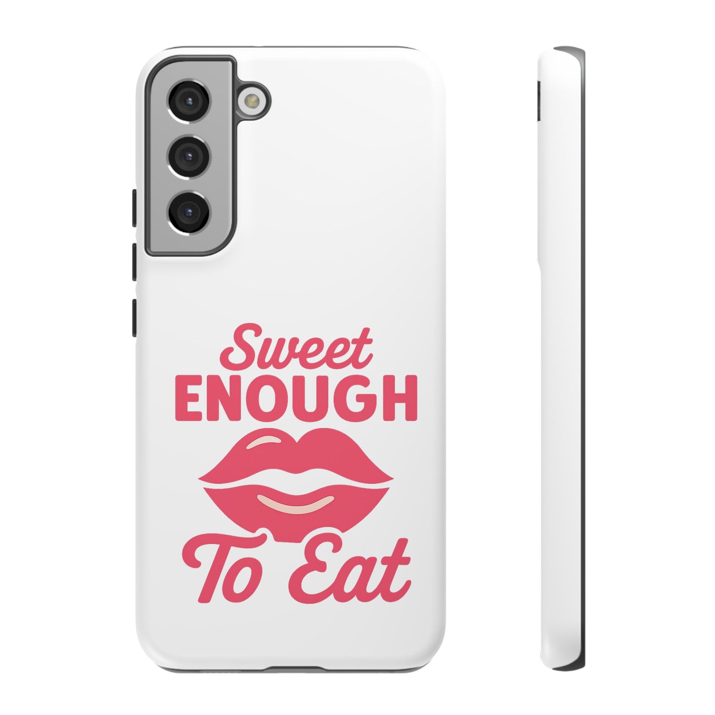 Sweet Enough Phone Case, Cute Gift for Food Lovers, Phone Accessories for Her, Fun Cell Phone Cover, Valentine’s Day Present