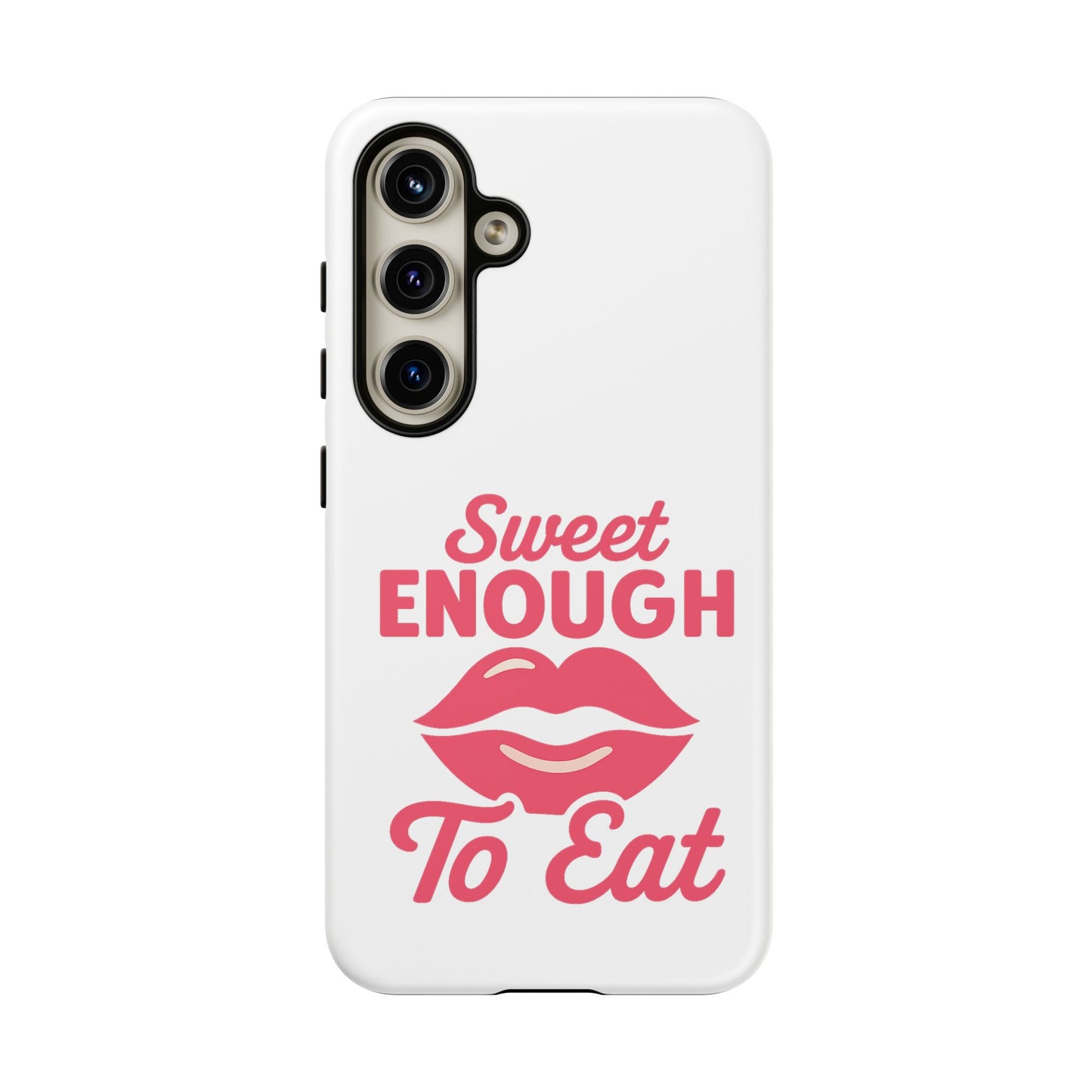 Sweet Enough Phone Case, Cute Gift for Food Lovers, Phone Accessories for Her, Fun Cell Phone Cover, Valentine’s Day Present