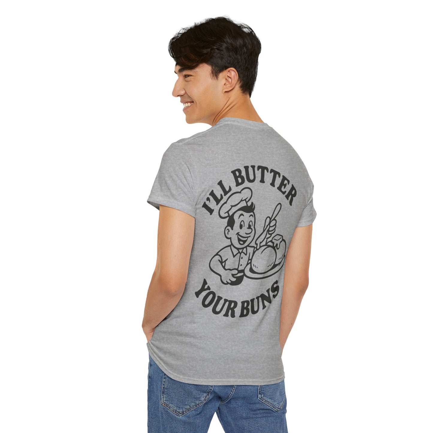 Funny Chef T-Shirt, I'll Butter Your Buns Tee, Baking Gift, Foodie Humor Shirt, Kitchen Lover Apparel, Cute Cooking Tee