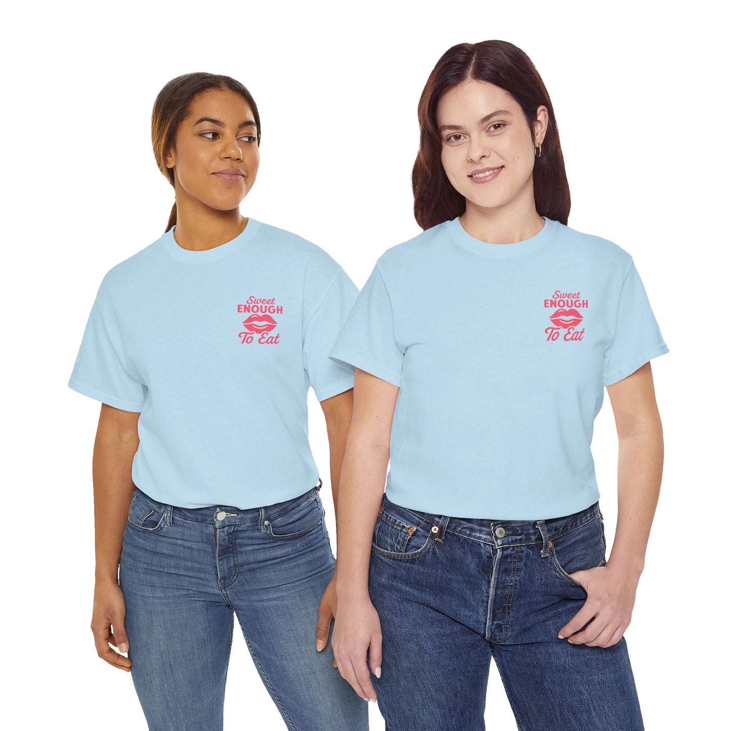Sweet Enough to Eat Tee, Cute Graphic Tee, Fun Casual Wear, Birthday Gift, Sweet Quotes Shirt