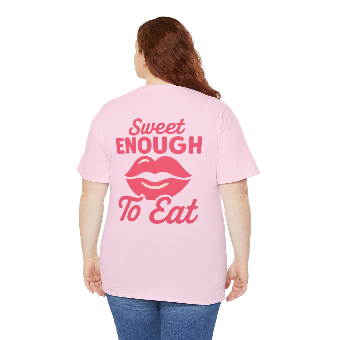 Sweet Enough to Eat Tee, Cute Graphic Tee, Fun Casual Wear, Birthday Gift, Sweet Quotes Shirt
