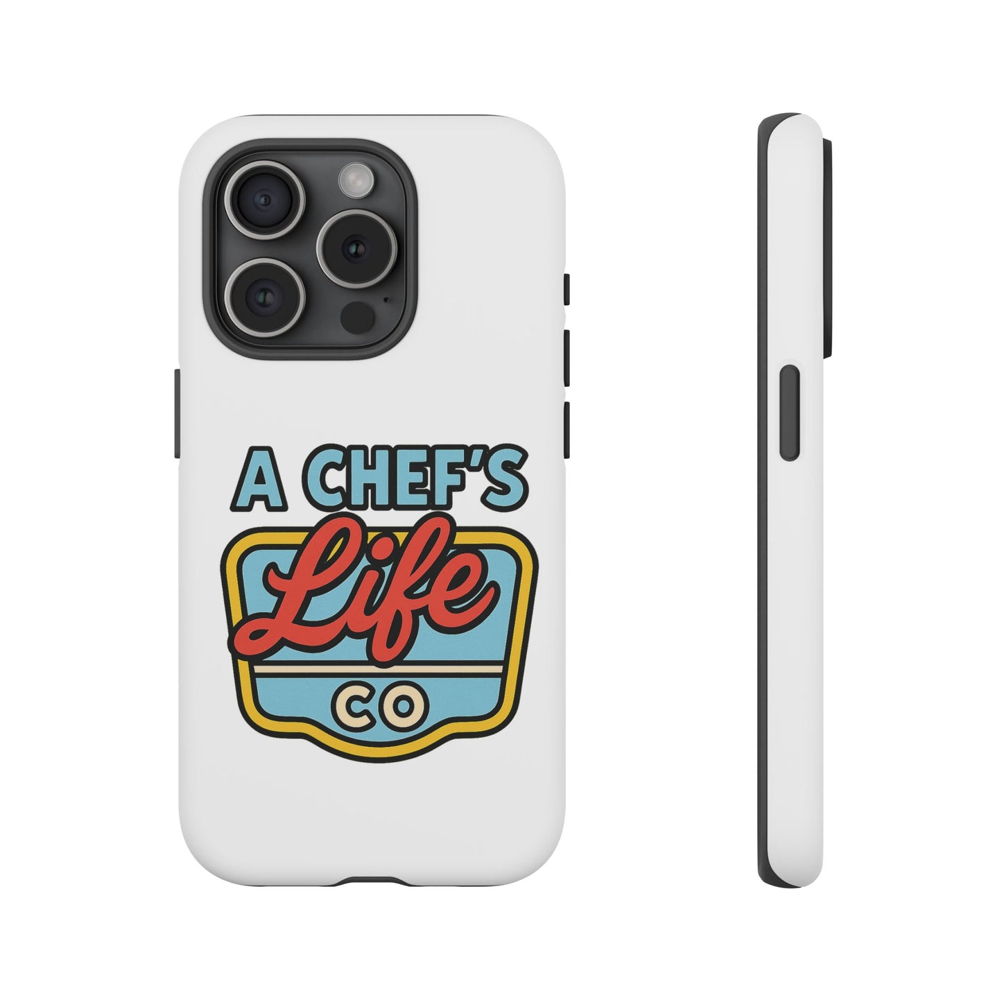 Chef Phone Case, Culinary Gift, Foodie Accessory, A Chef's Life, Kitchen Decor, Durable Phone Cover