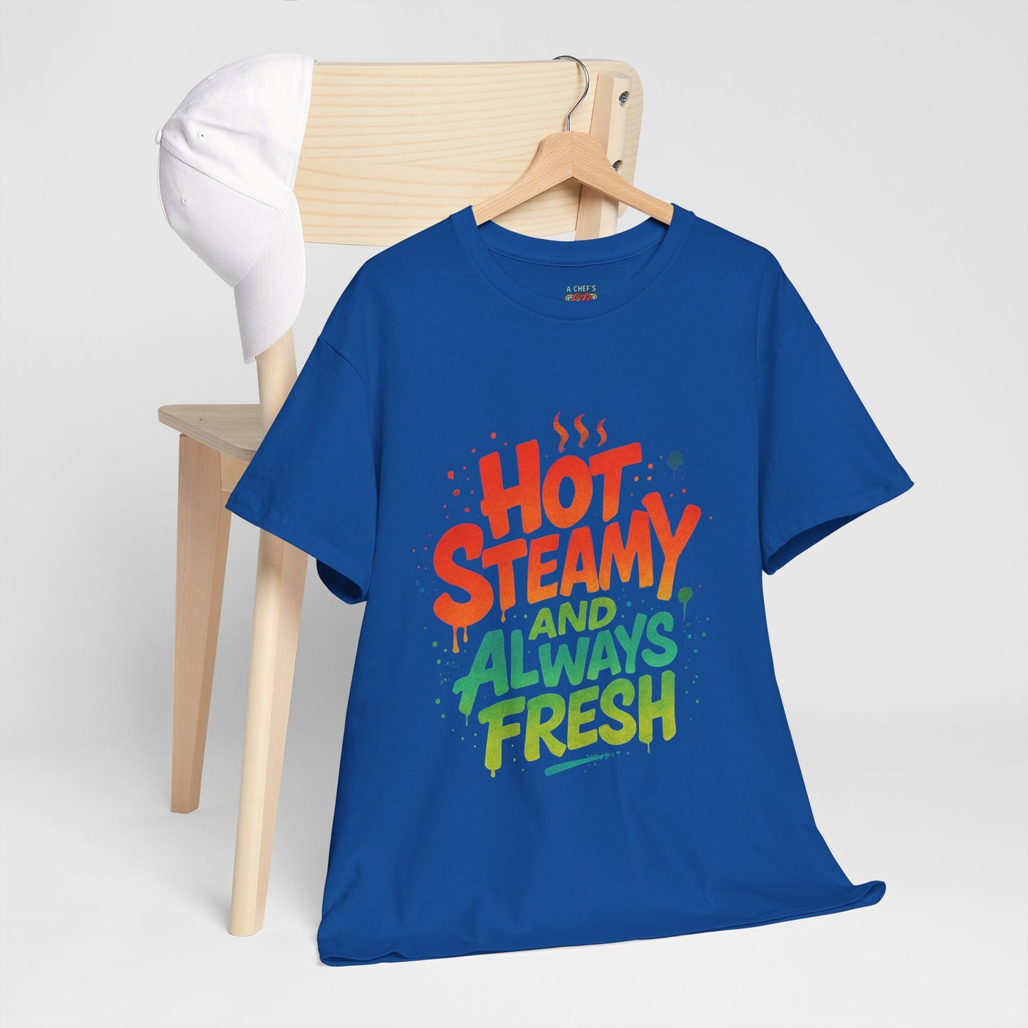 Hot Steamy and Always Fresh Tee - Fun Unisex Jersey Shirt, Casual Wear, Gift for Foodies, Unique Fashion, Summer Outing Essential