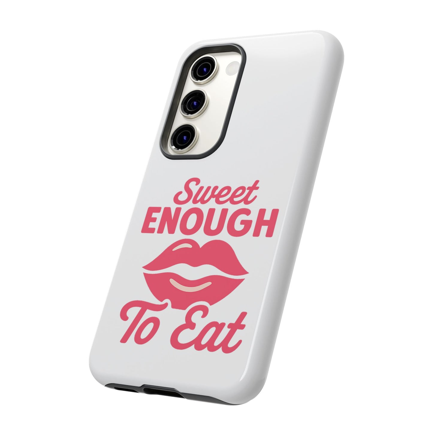 Sweet Enough Phone Case, Cute Gift for Food Lovers, Phone Accessories for Her, Fun Cell Phone Cover, Valentine’s Day Present