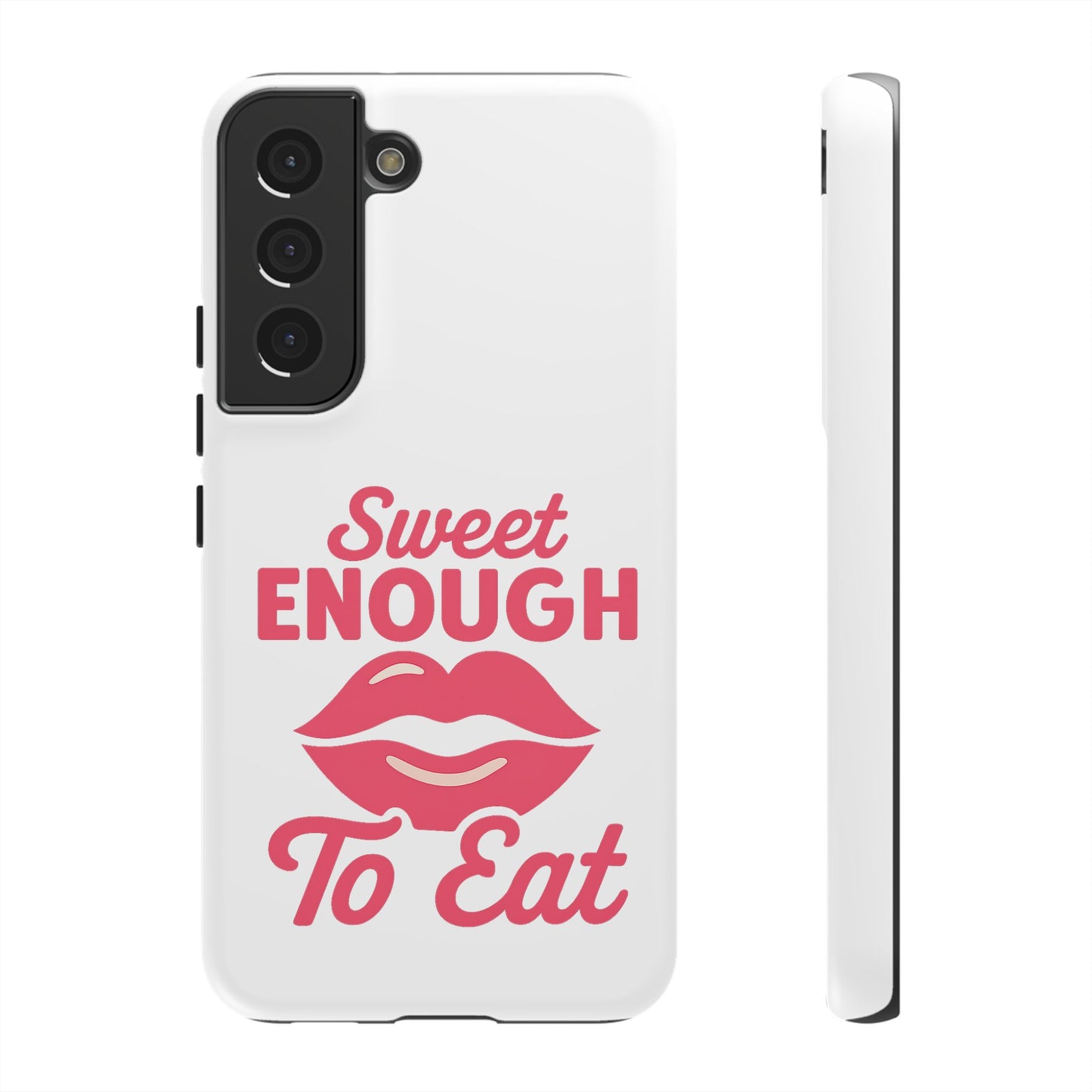 Sweet Enough Phone Case, Cute Gift for Food Lovers, Phone Accessories for Her, Fun Cell Phone Cover, Valentine’s Day Present