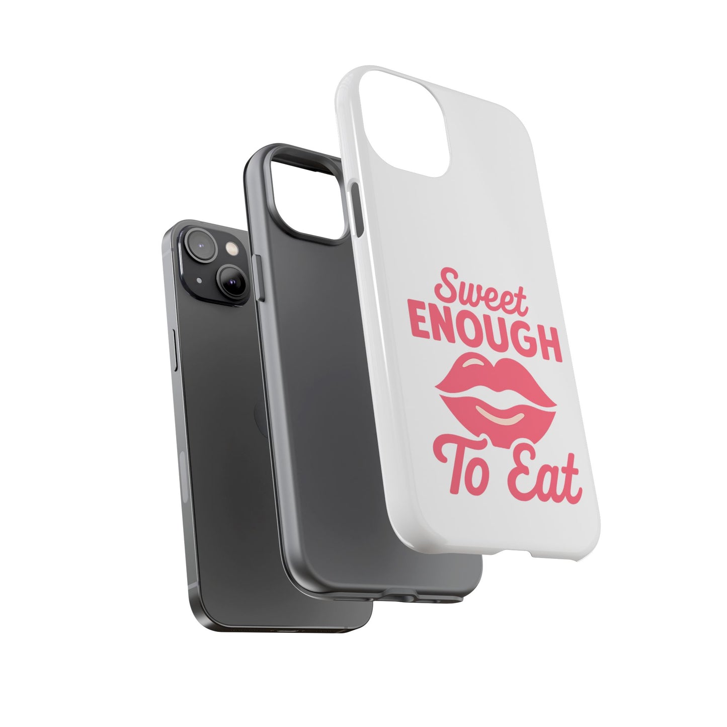 Sweet Enough Phone Case, Cute Gift for Food Lovers, Phone Accessories for Her, Fun Cell Phone Cover, Valentine’s Day Present