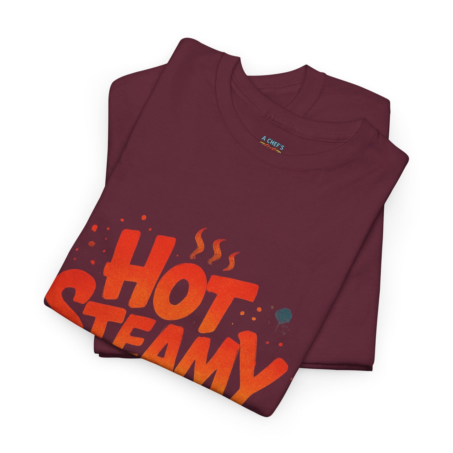 Hot Steamy and Always Fresh Tee - Fun Unisex Jersey Shirt, Casual Wear, Gift for Foodies, Unique Fashion, Summer Outing Essential