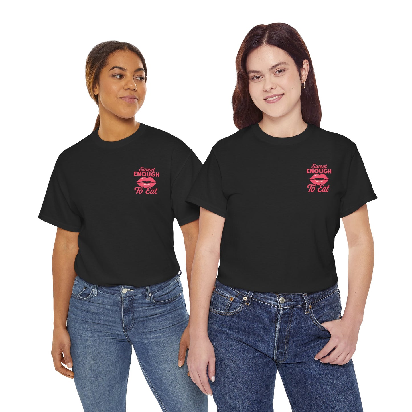 Sweet Enough to Eat Tee, Cute Graphic Tee, Fun Casual Wear, Birthday Gift, Sweet Quotes Shirt