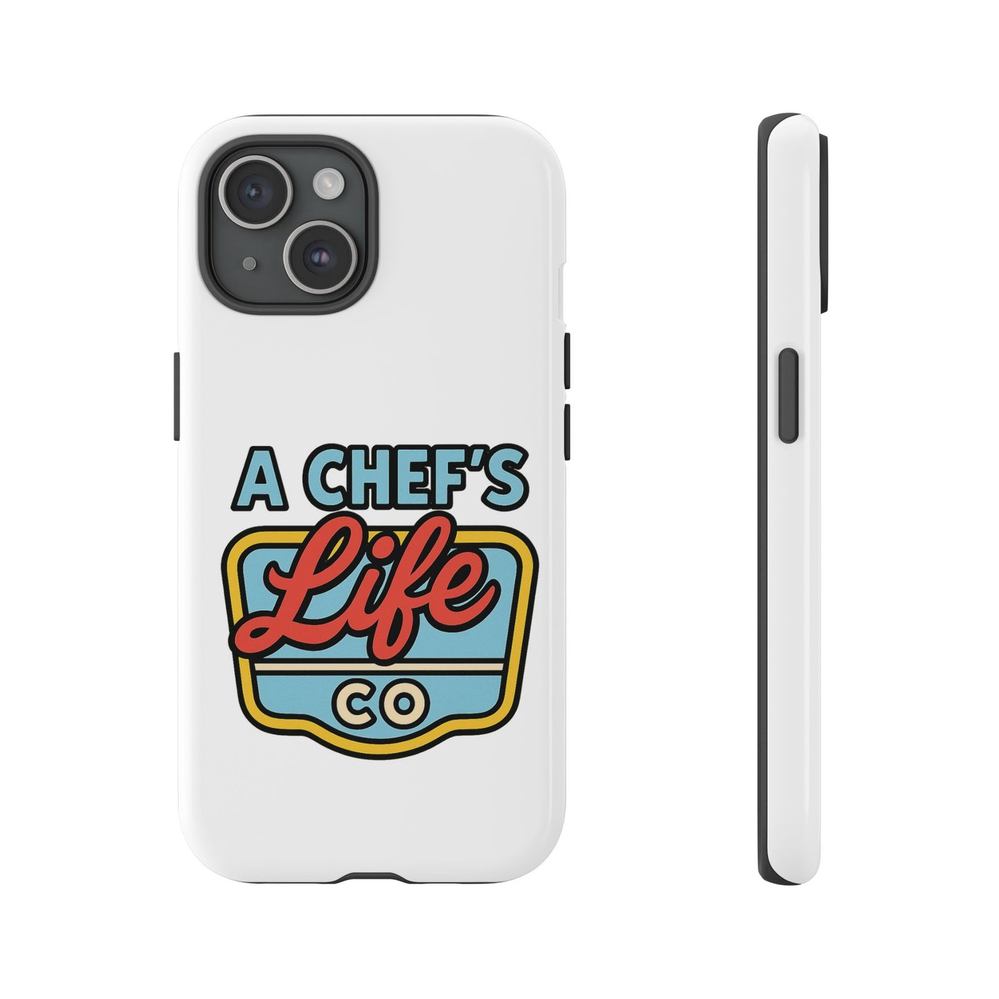Chef Phone Case, Culinary Gift, Foodie Accessory, A Chef's Life, Kitchen Decor, Durable Phone Cover