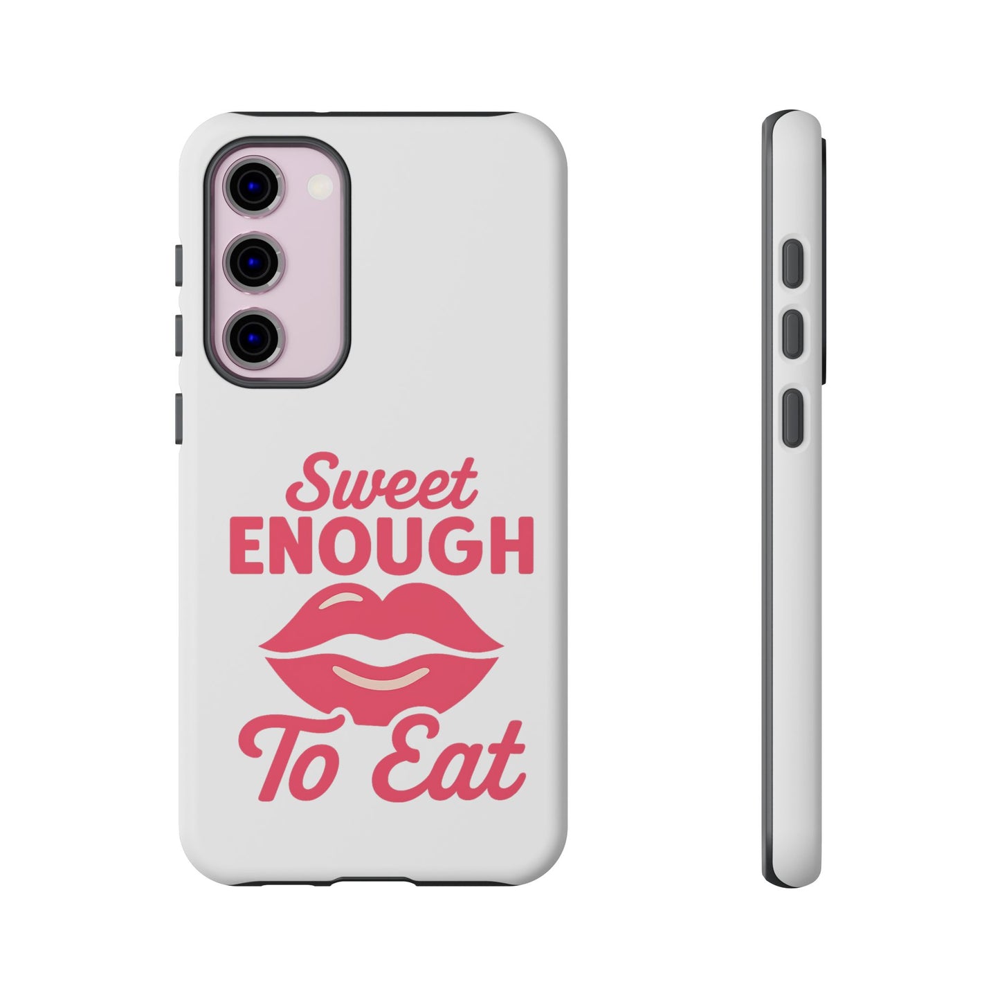 Sweet Enough Phone Case, Cute Gift for Food Lovers, Phone Accessories for Her, Fun Cell Phone Cover, Valentine’s Day Present