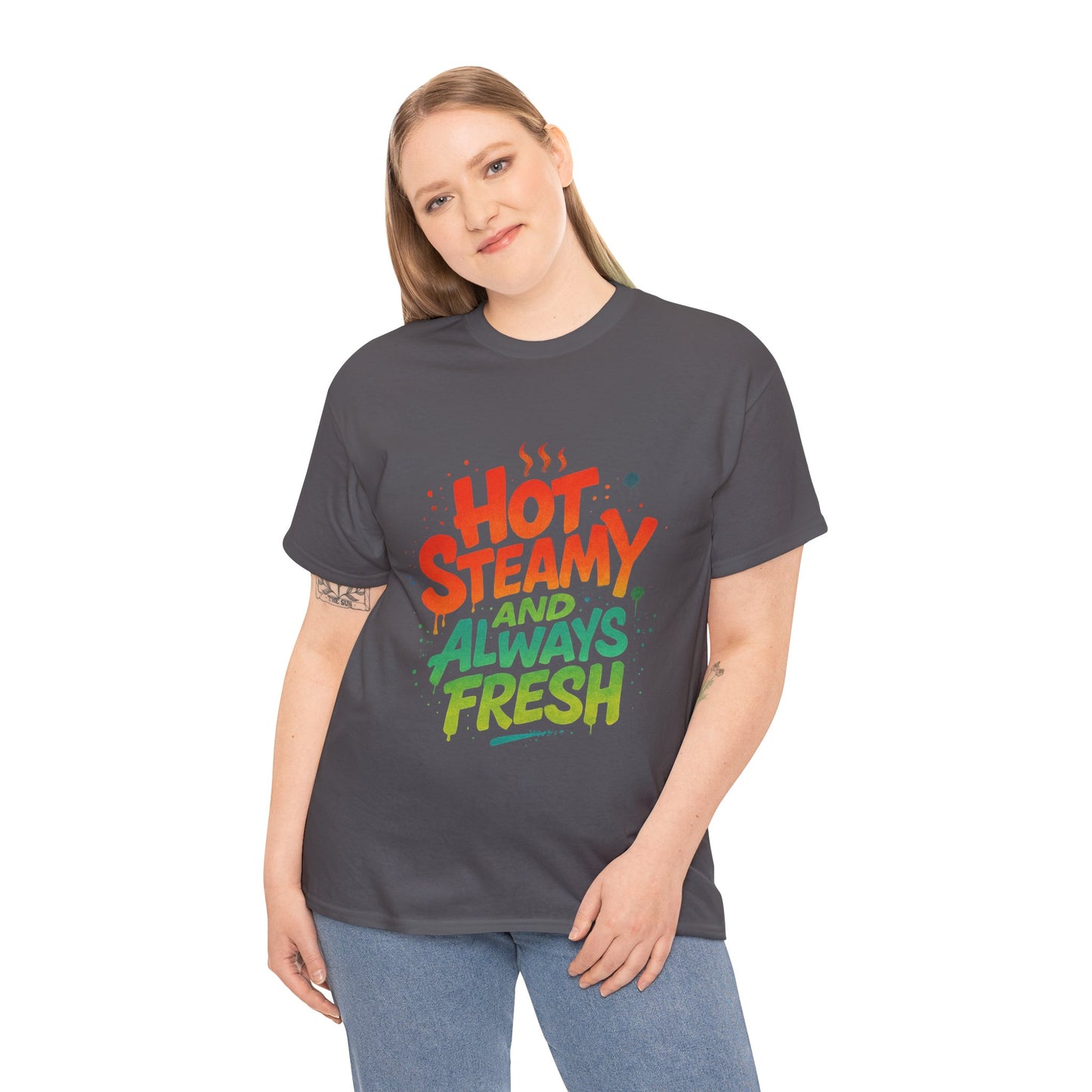 Hot Steamy and Always Fresh Tee - Fun Unisex Jersey Shirt, Casual Wear, Gift for Foodies, Unique Fashion, Summer Outing Essential