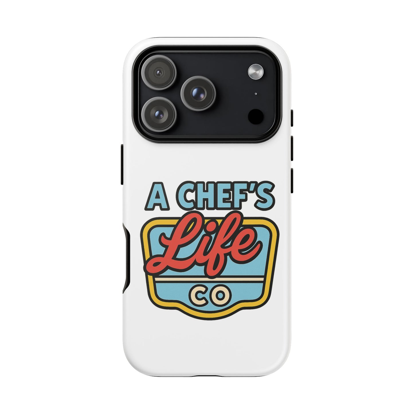 Chef Phone Case, Culinary Gift, Foodie Accessory, A Chef's Life, Kitchen Decor, Durable Phone Cover
