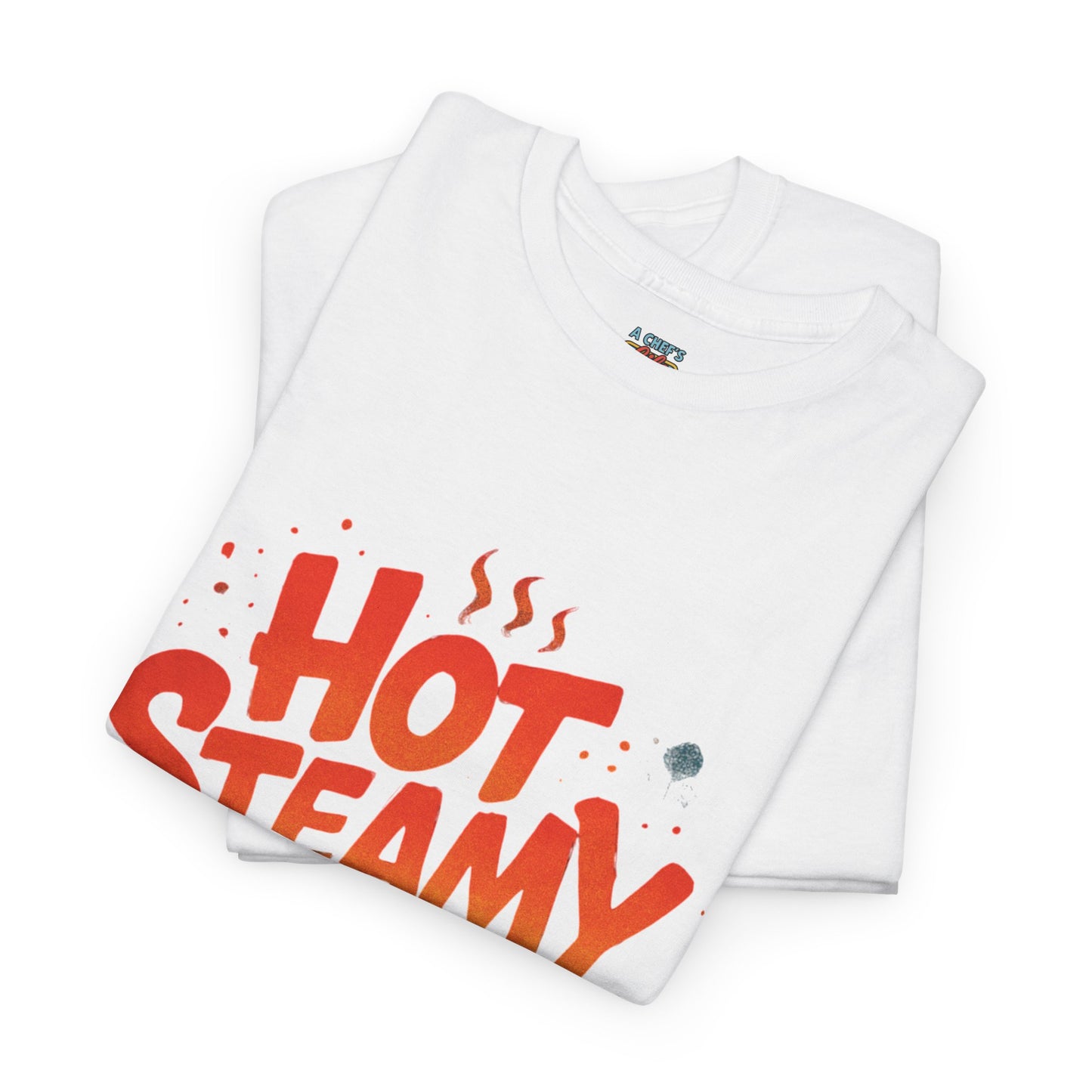Hot Steamy and Always Fresh Tee - Fun Unisex Jersey Shirt, Casual Wear, Gift for Foodies, Unique Fashion, Summer Outing Essential