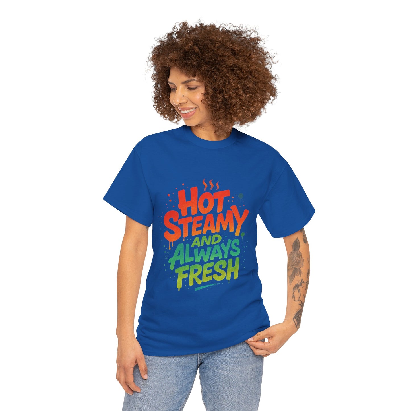 Hot Steamy and Always Fresh Tee - Fun Unisex Jersey Shirt, Casual Wear, Gift for Foodies, Unique Fashion, Summer Outing Essential