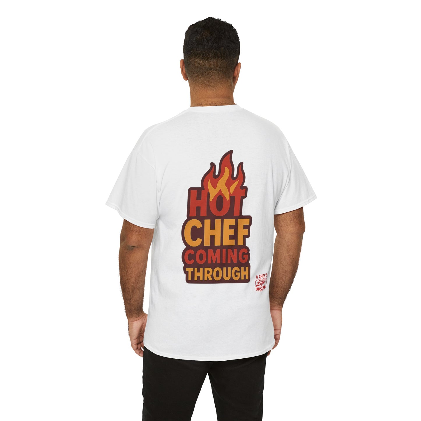 Chef Life Unisex Tee - Hot Chef Coming Through, Cooking Gift, Culinary Apparel, Foodie Clothing, Chef Appreciation, Kitchen Humor