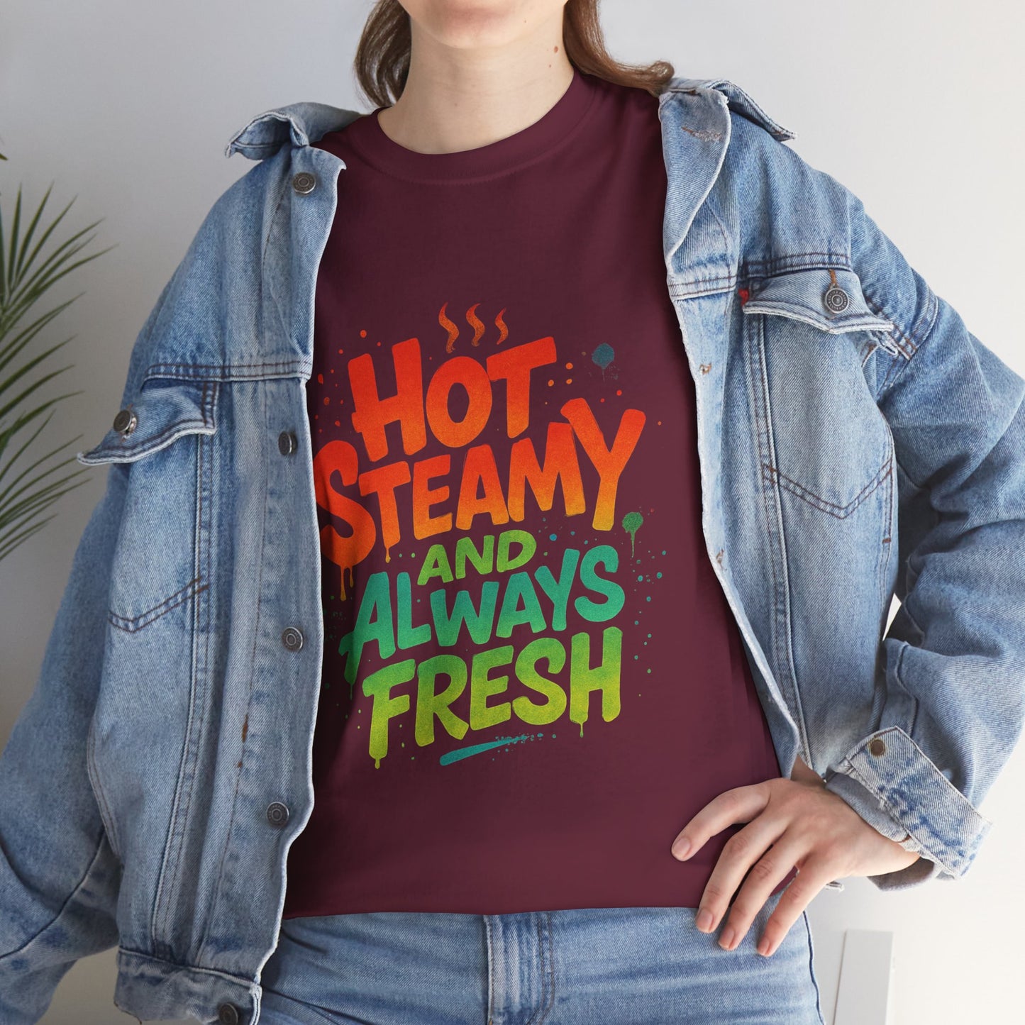Hot Steamy and Always Fresh Tee - Fun Unisex Jersey Shirt, Casual Wear, Gift for Foodies, Unique Fashion, Summer Outing Essential