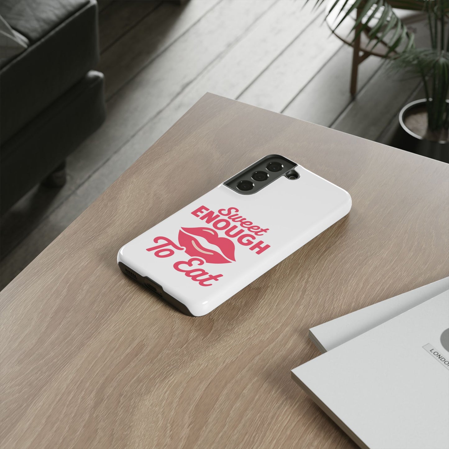 Sweet Enough Phone Case, Cute Gift for Food Lovers, Phone Accessories for Her, Fun Cell Phone Cover, Valentine’s Day Present