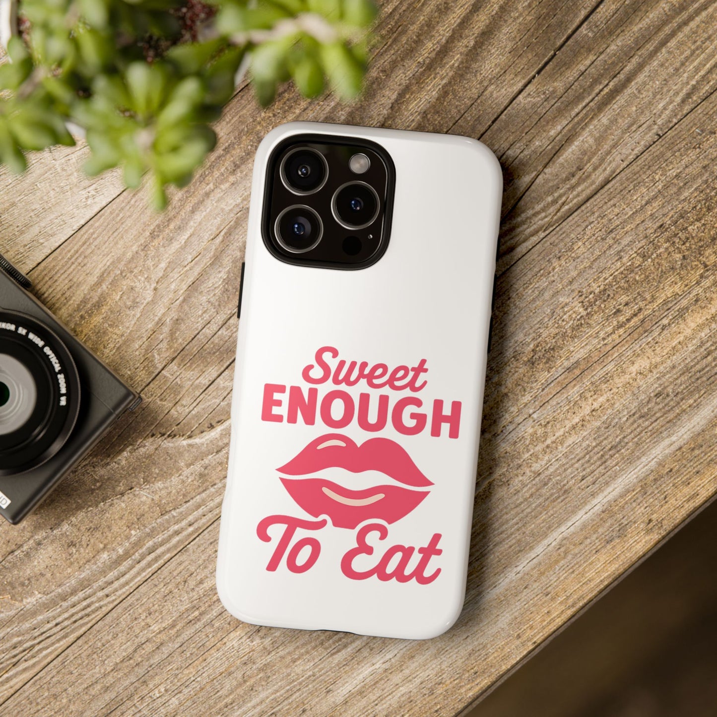 Sweet Enough Phone Case, Cute Gift for Food Lovers, Phone Accessories for Her, Fun Cell Phone Cover, Valentine’s Day Present